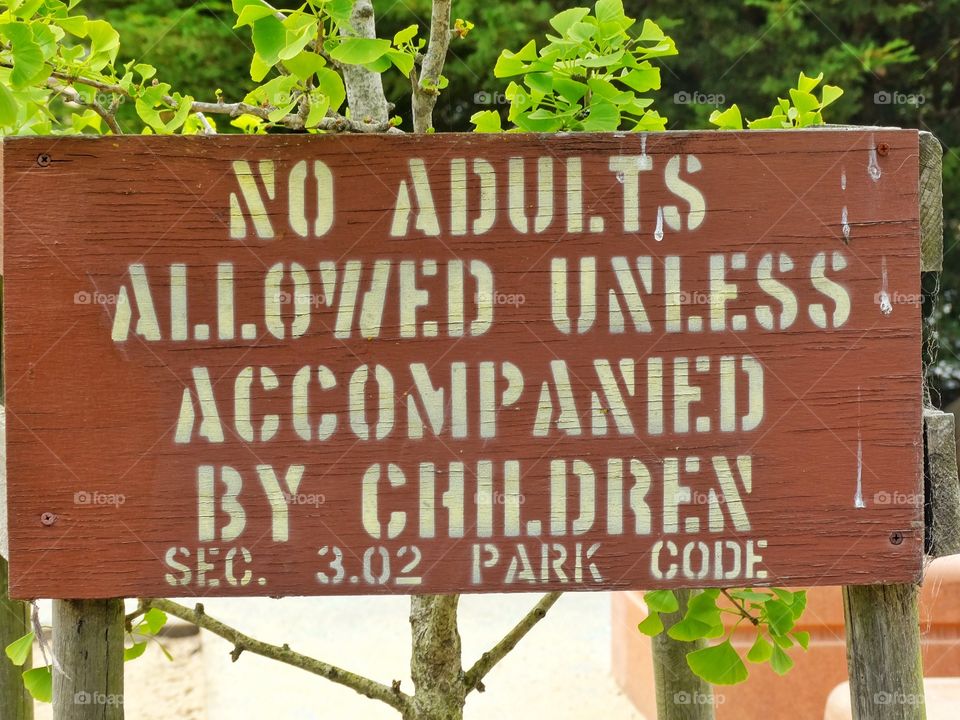 No Parents Allowed. Funny Playground "No Parents" Sign
