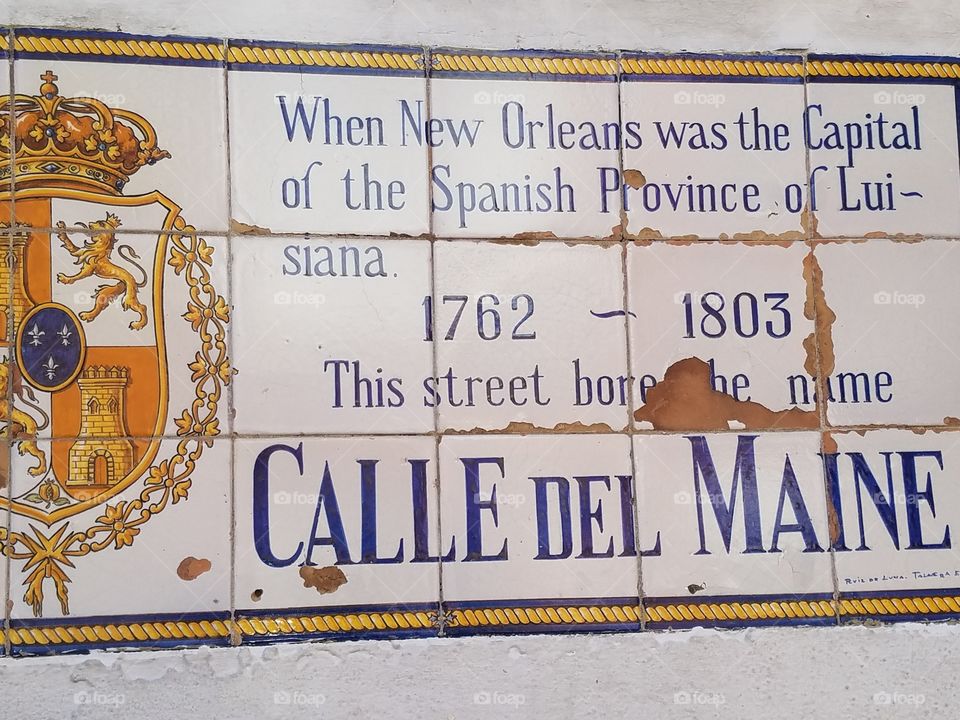 One of the fascinating historical signs in the French Quarter in New Orleans.