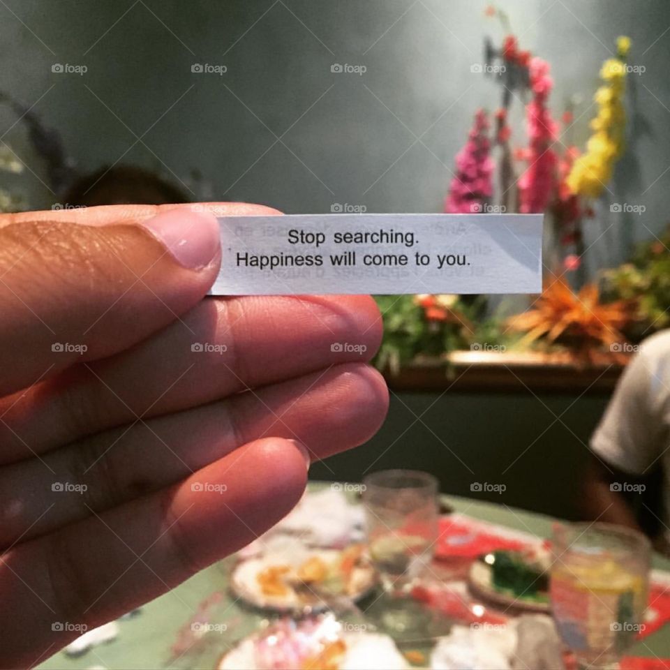 Fortune Cookie; Happiness Will Come to You