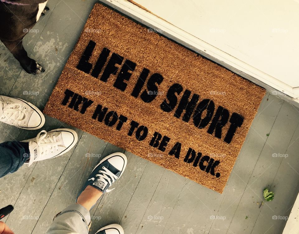 Life is short!