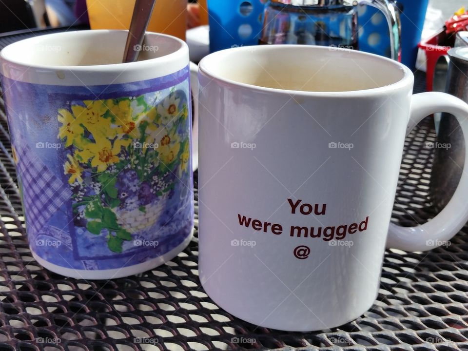 You were mugged