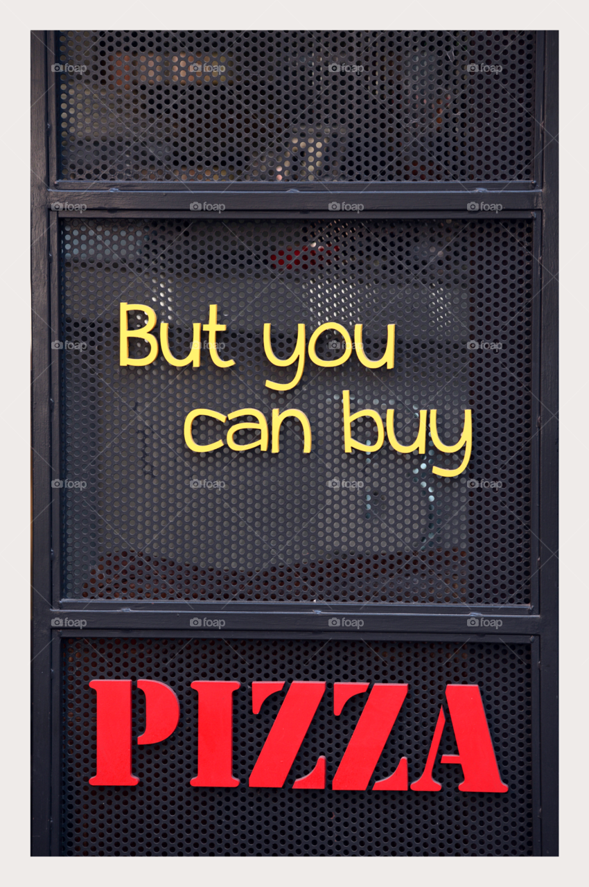 but you can buy pizza