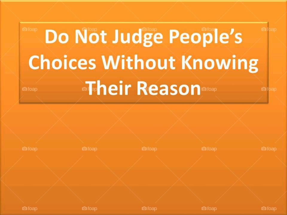 Do Not Judge People