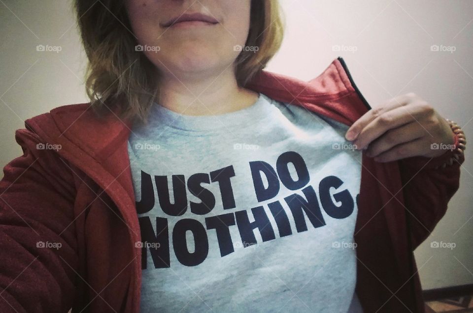 Just do nothing