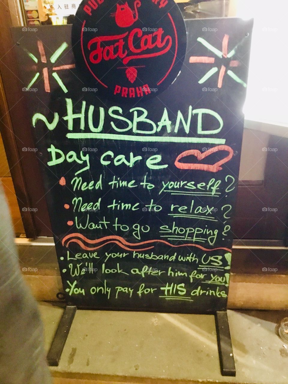 Husband Daycare - All you have to do is pay for their drinks - good deal. While women shop! 