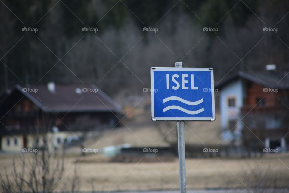 A sign for the Isel River in Austria.