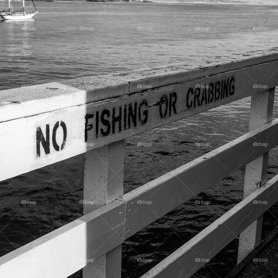 No Fishing Or Crabbing
Santa Cruz, CA