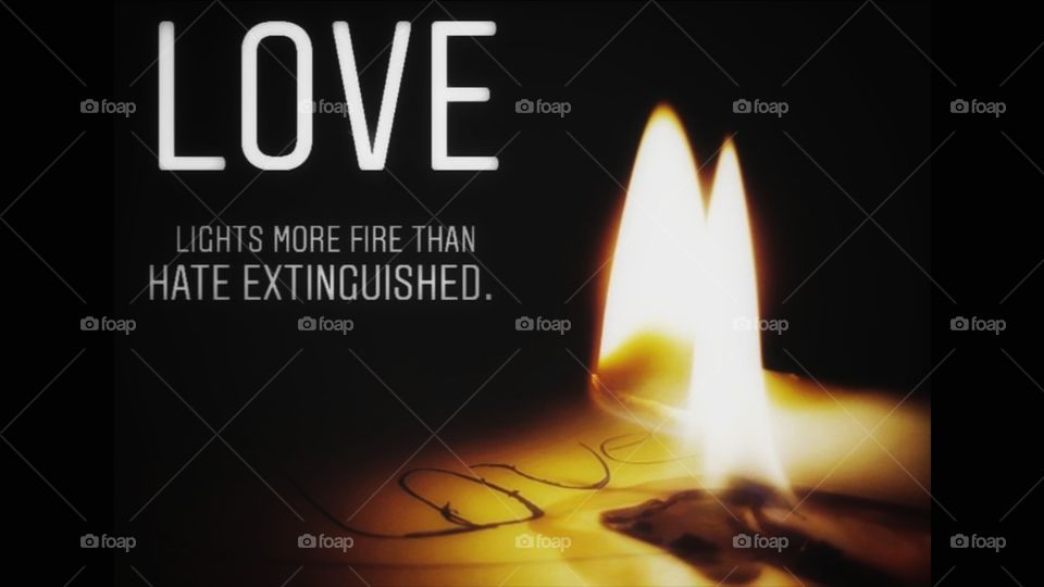 Love is on fire .. it's burning ..