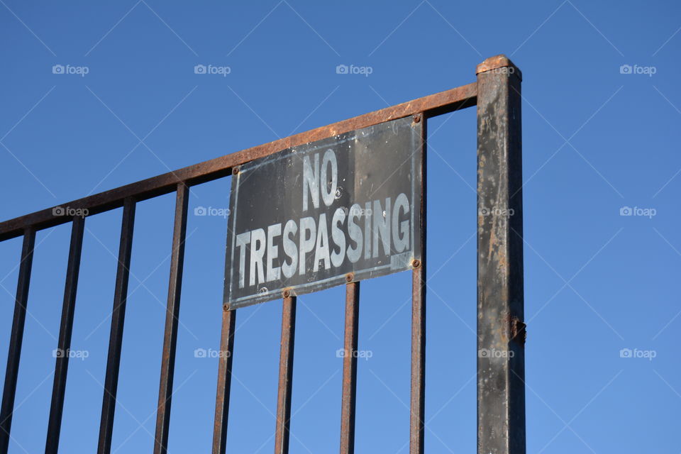 No trespassing. urban signs