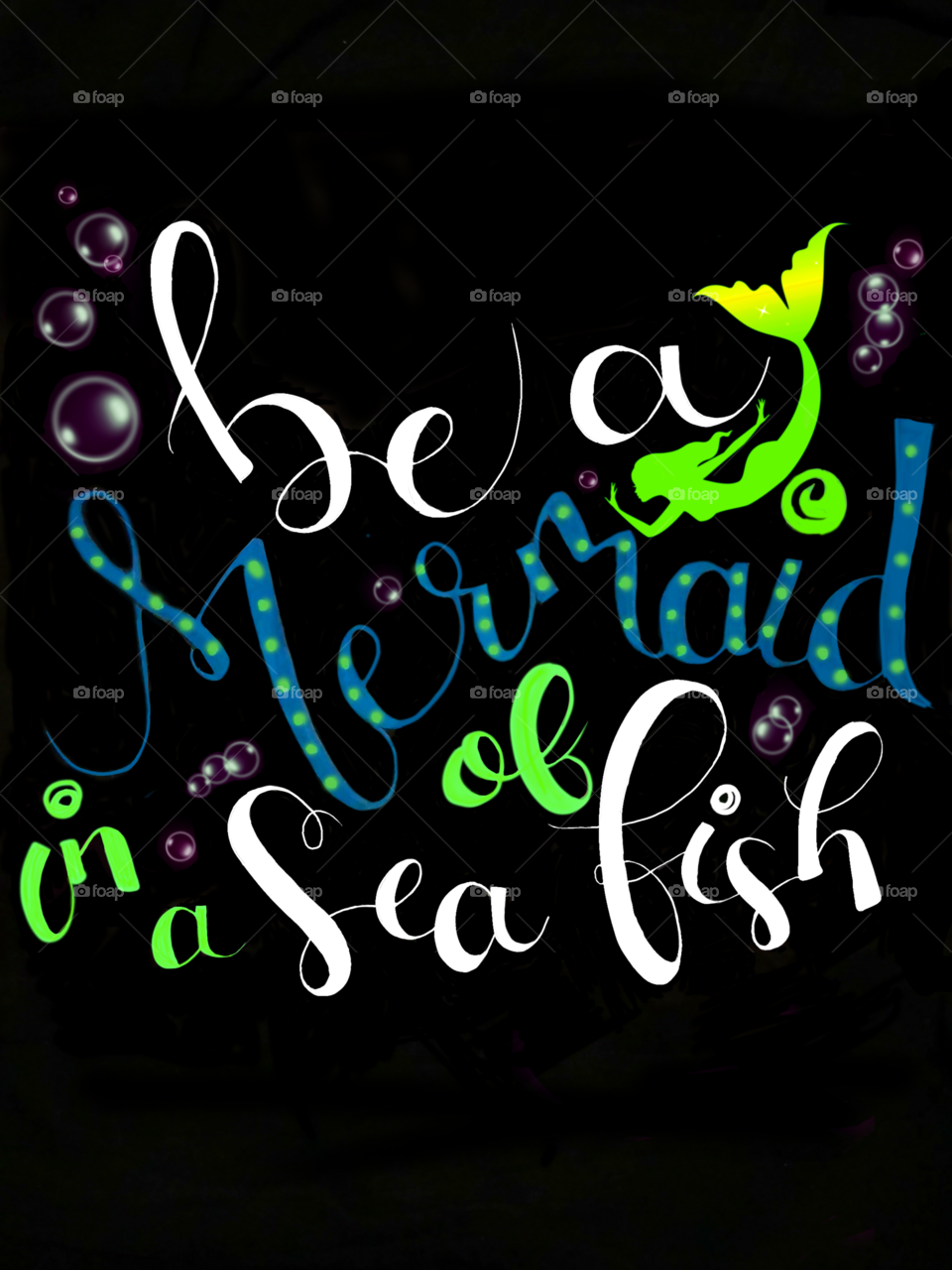 Be a Mermaid Chalk Art