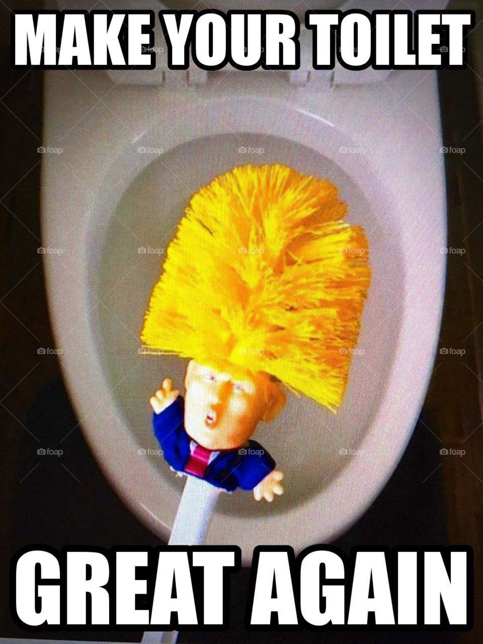 Make your toilet great again Trump it