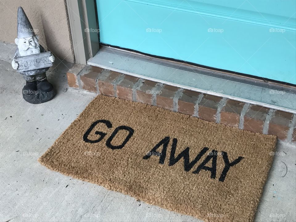 Go away doormat, funny!